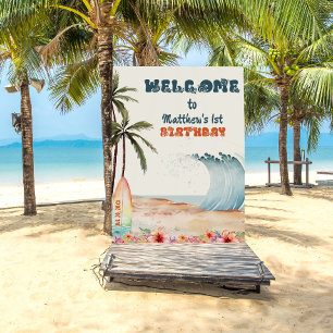 The Big One Surf’s Up Welcome Party Sign