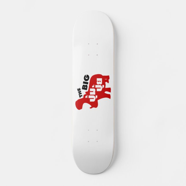 THE BIG PUM PUI ☆ Fat in Thai Language ☆ Skateboard Deck (Front)