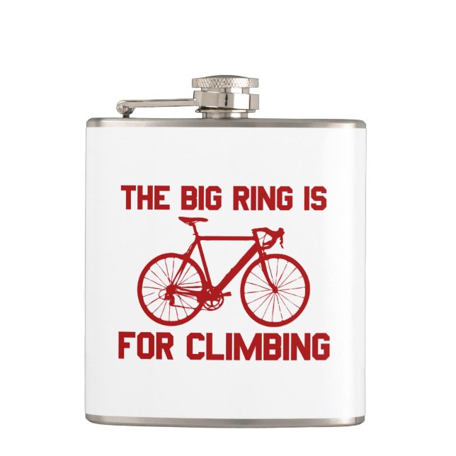 The Big Ring Is For Climbing Flask (Front)