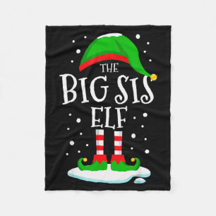 The Big Sis Elf Christmas Family Matching Xmas Sis Fleece Blanket