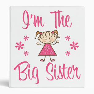 The Big Sister 3 Ring Binder
