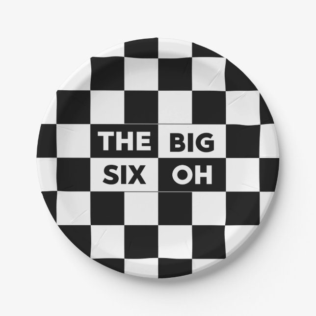 The Big Six Oh Black and White Checkered Pattern Paper Plates (Front)