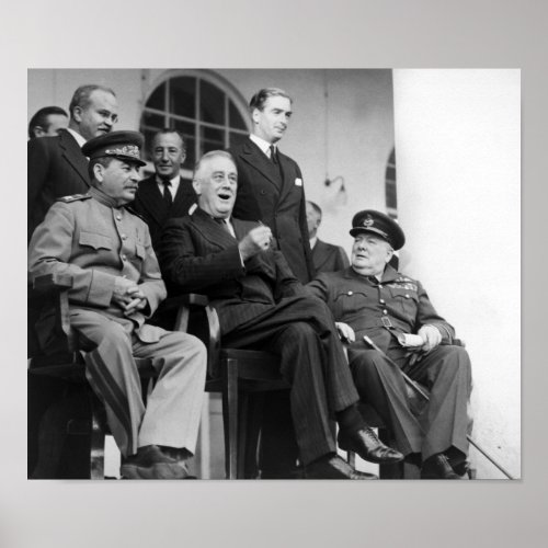 The Big Three _ WW2 _ Tehran Conference 1943 Poster