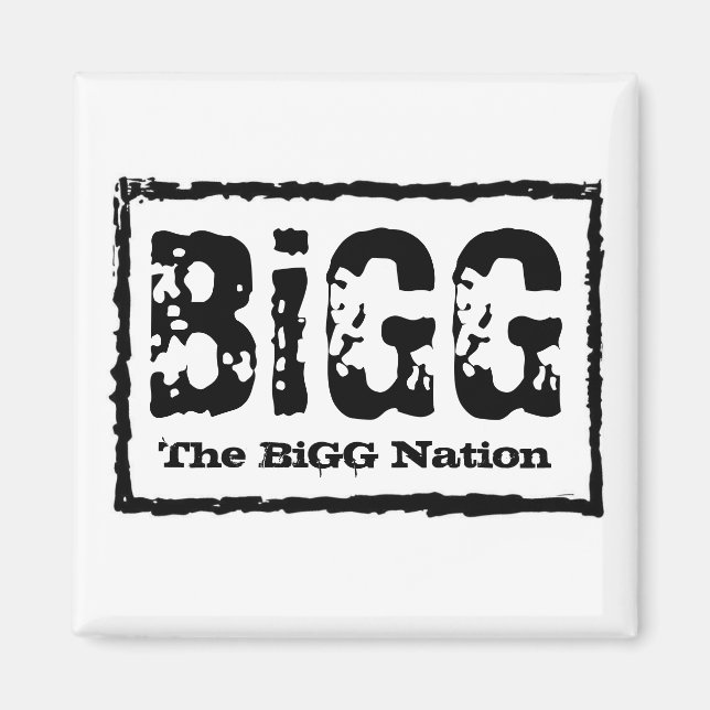 The BiGG Nation Magnet (Front)