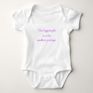 The biggest gift is in the smallest package-baby baby bodysuit