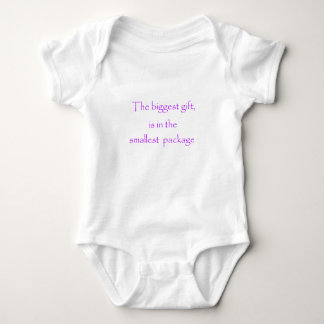 The biggest gift is in the smallest package-baby baby bodysuit