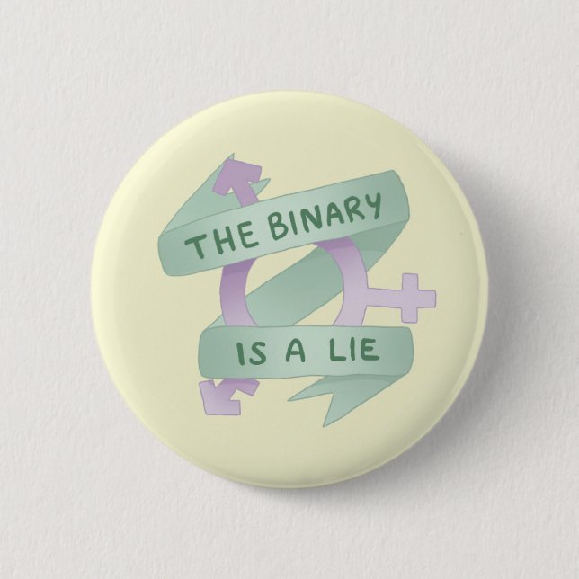 THE BINARY IS A LIE PINBACK BUTTON (Front)