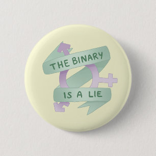 THE BINARY IS A LIE PINBACK BUTTON