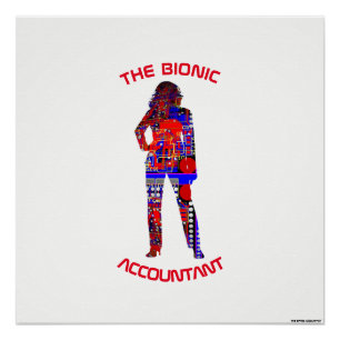 "The Bionic Accountant" Poster