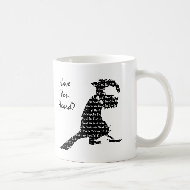 The Bird is the Word Coffee Mug (Right)