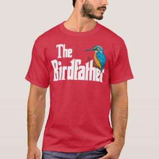 The Birdfather Bird Watching Funny Meme gift T-Shirt
