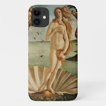 The Birth Of Venus Iphone 11 Case by vintage_gift_shop at Zazzle