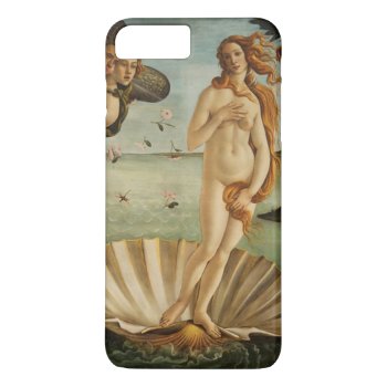 The Birth Of Venus Iphone 8 Plus/7 Plus Case by vintage_gift_shop at Zazzle
