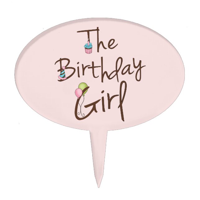 The Birthday Girl Cake Topper (Front)