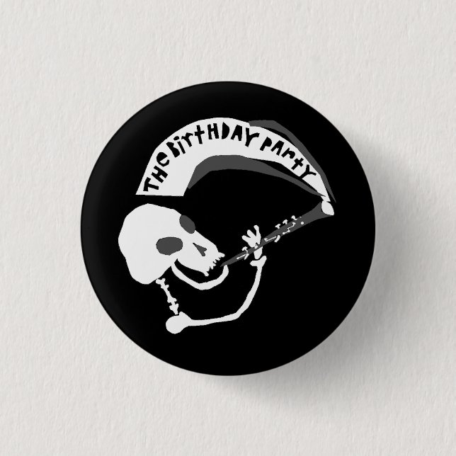 THE BIRTHDAY PARTY PINBACK BUTTON (Front)