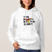 The Black Belter Shirt The Black Belter Shirt