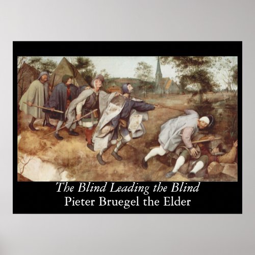 The Blind Leading the Blind _ 1568 Poster