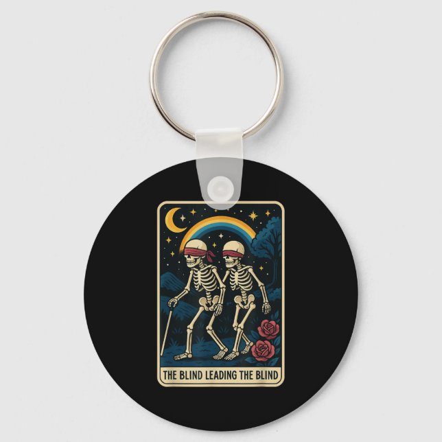 The Blind Leading The Blind Funny Tarot Card Skele Keychain (Front)