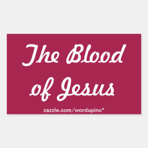 The Blood of Jesus Sticker