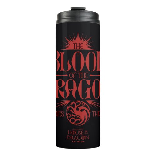 The Blood of the Dragon Runs Thick Thermal Tumbler