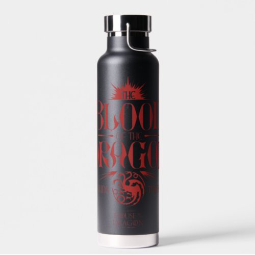 The Blood of the Dragon Runs Thick Water Bottle