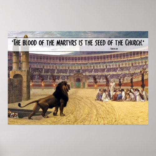 The Blood of the Martyrs Quote BLACK Poster