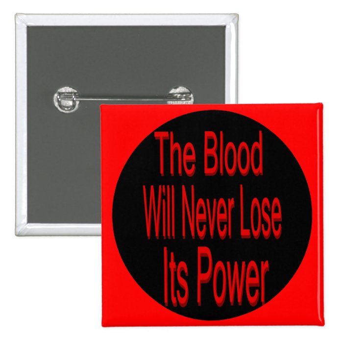 The Blood Will Never Lose Its Power Button