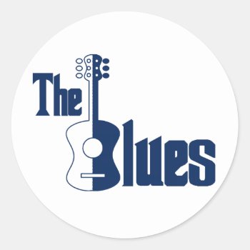 The Blues Classic Round Sticker by oldrockerdude at Zazzle