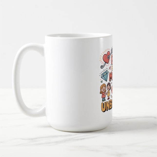 The Bond Between Mother And Child Is Unbreakable Coffee Mug (Left)