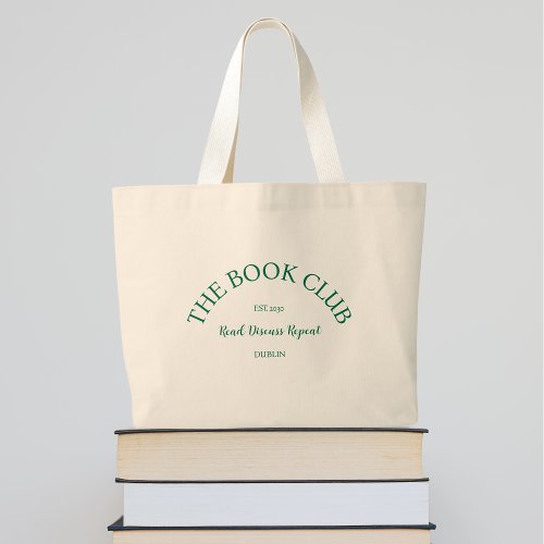 The Book Club Green Crest Read Discuss Repeat  Large Tote Bag