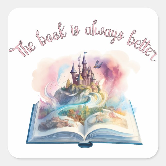 The book is always better square sticker (Front)