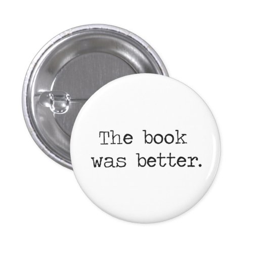 The Book Was Better Button