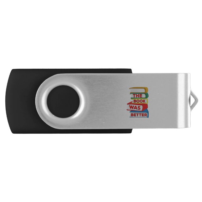 The Book Was Better Flash Drive (Front)