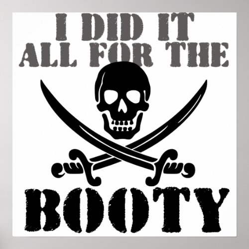The Booty Pirate humor Poster