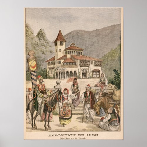 The Bosnian Pavilion at the Universal Exhibition Poster
