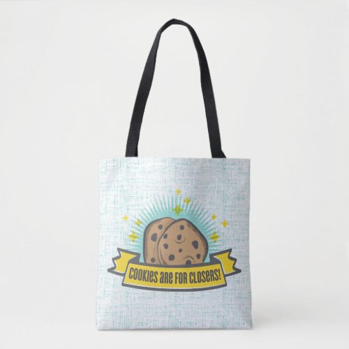 The Boss Baby  Cookies are for Closers Tote Bag