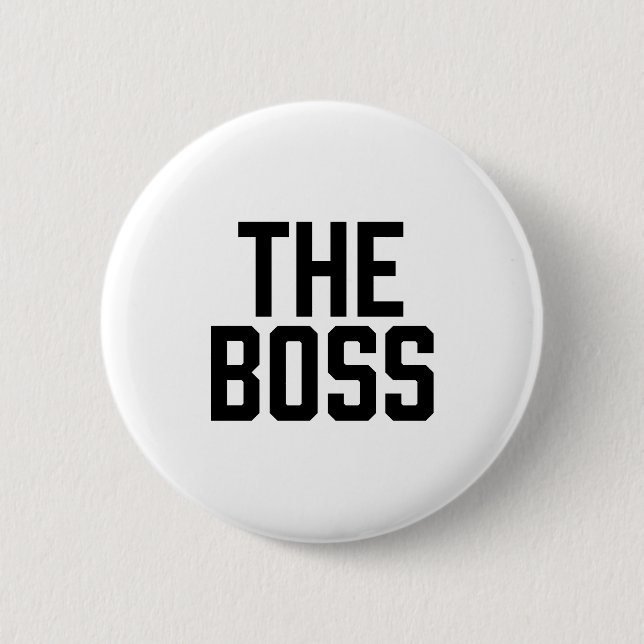 The Boss Button (Front)