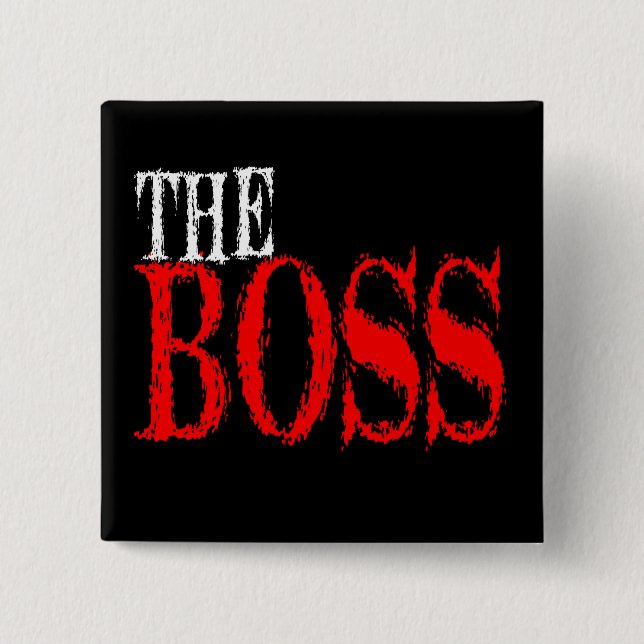 The Boss Button (Front)