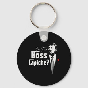 The Boss Capiche Italians For Trump 2024 Keychain