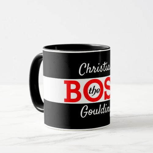 The Boss  Da Boss with Your Name Mug