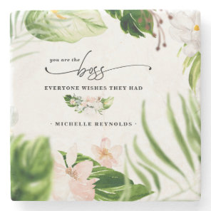 The Boss Everyone Wishes They Had | Monogram Stone Coaster