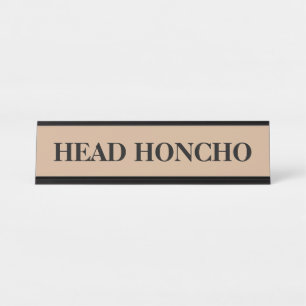 The Boss Head Honcho Desk Name Plate