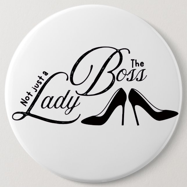 the boss lady button (Front)