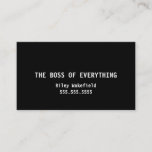 The Boss Of Everything Funny Black Business Card at Zazzle