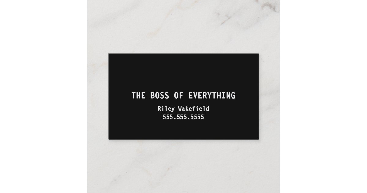 The Boss of Everything Funny Black Business Card | Zazzle.com
