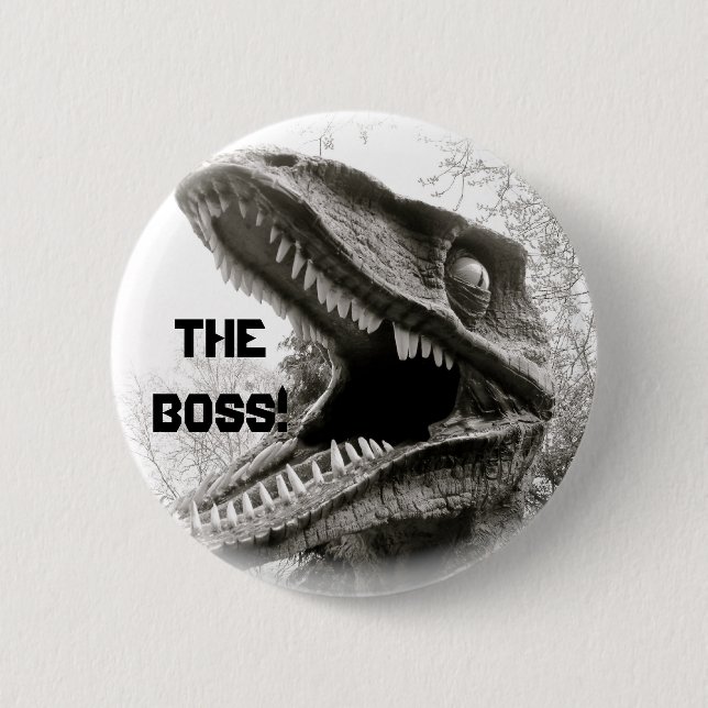 The Boss! Pinback Button (Front)