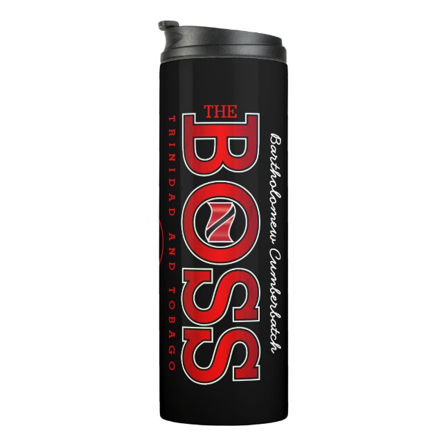 The Boss Trinidad & Tobago Thermal Tumbler (Rotated Right)