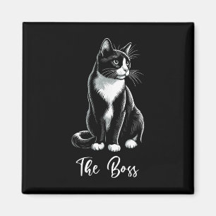 The Boss Tuxedo Cat Lover Kitten Tuxedo Cat Owner Magnet