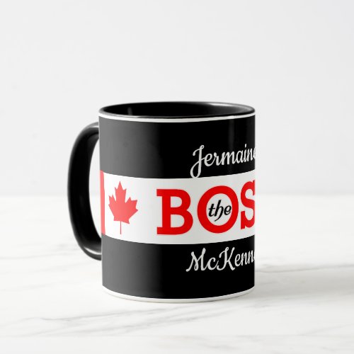 The Boss with Canadian Maple and Your Name Mug