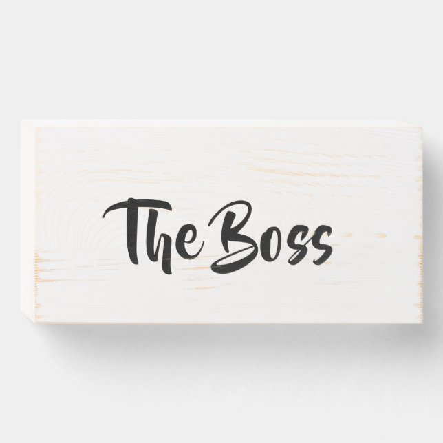 THE BOSS WOODEN BOX SIGN (Front Horizontal)